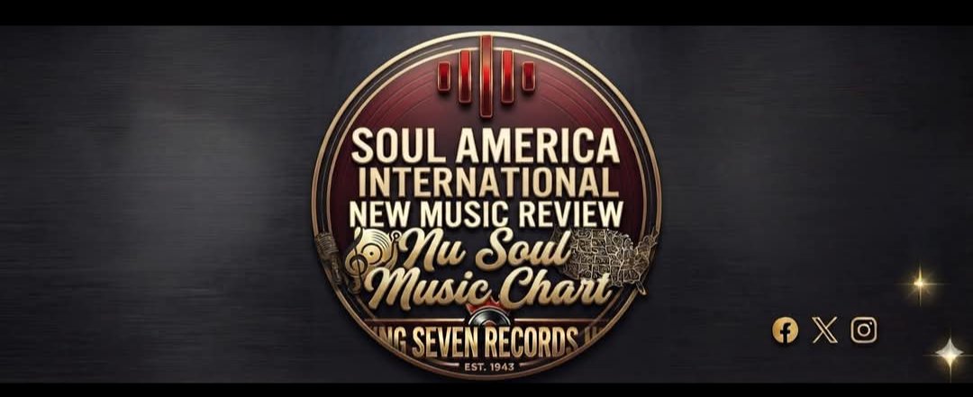 Soul America International New Music Review — Nu Soul Music Chart